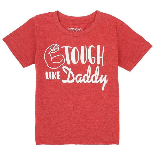 Red kids t-shirt with 'Tough Like Daddy' white print and flexed arm graphic, short sleeves